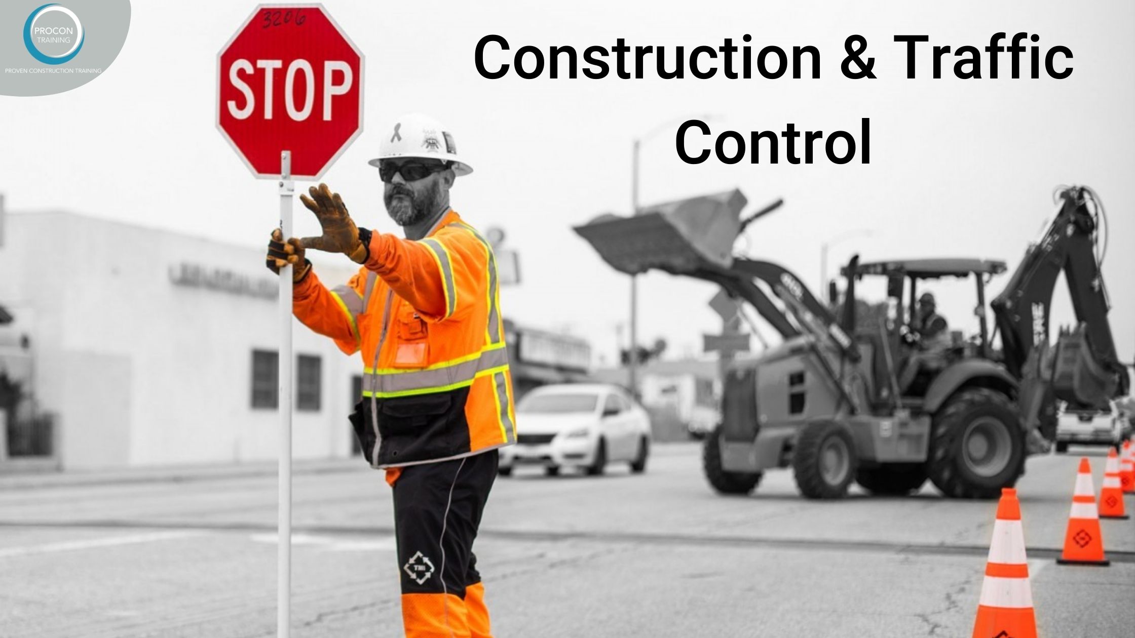Perfect Courses to work in Construction Traffic Control Industry